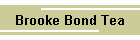 Brooke Bond Tea