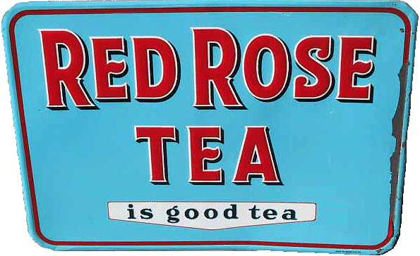 Red Rose Tea Tin Sign