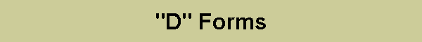 'D' Forms
